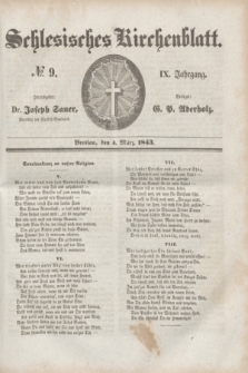 Schlesisches Kirchenblatt. Jg.9, № 9 (4 März 1843) + dod.