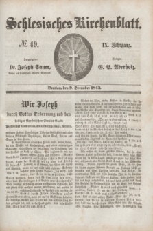 Schlesisches Kirchenblatt. Jg.9, № 49 (9 December 1843) + dod.