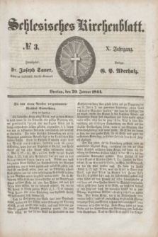 Schlesisches Kirchenblatt. Jg.10, № 3 (20 Januar 1844)