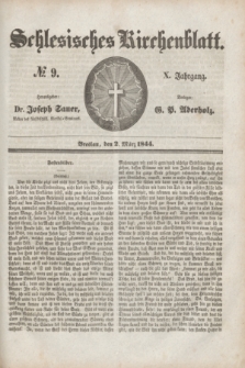 Schlesisches Kirchenblatt. Jg.10, № 9 (2 März 1844)