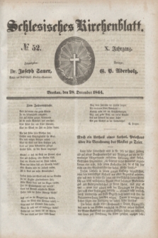 Schlesisches Kirchenblatt. Jg.10, № 52 (28 December 1844)