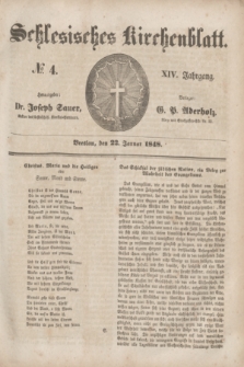 Schlesisches Kirchenblatt. Jg.14, № 4 (22 januar 1848) + dod.