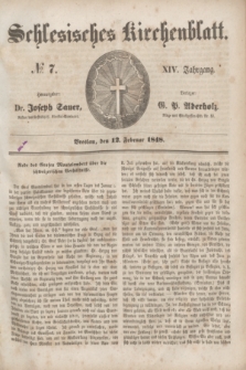Schlesisches Kirchenblatt. Jg.14, № 7 (12 Februar 1848) + dod.