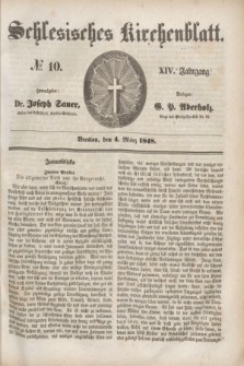 Schlesisches Kirchenblatt. Jg.14, № 10 (4 März 1848) + dod.