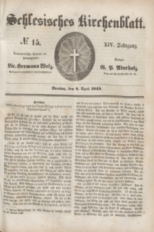 Schlesisches Kirchenblatt. Jg.14, № 15 (8 April 1848) + dod.