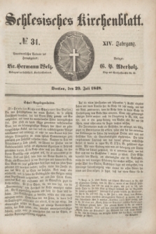 Schlesisches Kirchenblatt. Jg.14, № 31 (29 Juli 1848) + dod.