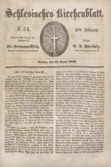 Schlesisches Kirchenblatt. Jg.14, № 34 (19 August 1848) + dod.