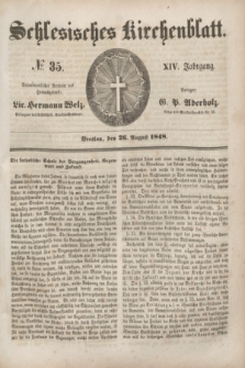 Schlesisches Kirchenblatt. Jg.14, № 35 (26 August 1848) + dod.