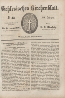 Schlesisches Kirchenblatt. Jg.14, № 43 (21 October 1848) + dod.