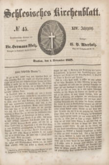 Schlesisches Kirchenblatt. Jg.14, № 45 (4 November 1848) + dod.