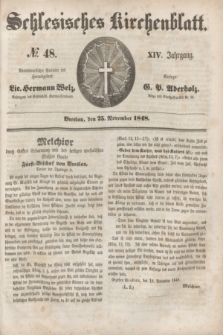 Schlesisches Kirchenblatt. Jg.14, № 48 (25 November 1848) + dod.