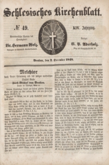 Schlesisches Kirchenblatt. Jg.14, № 49 (2 December 1848) + dod.