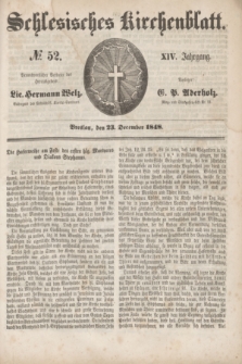 Schlesisches Kirchenblatt. Jg.14, № 52 (23 December 1848)