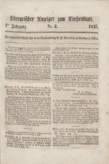 Literarischer Anzeiger zum Kirchenblatt. Jg.1, № 2 ([28 Februar] 1835)