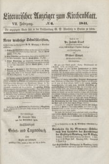 Literarischer Anzeiger zum Kirchenblatt. Jg.7, № 6 ([8 Mai] 1841)