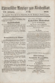 Literarischer Anzeiger zum Kirchenblatt. Jg.8, № 12 ([27 August] 1842)