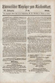 Literarischer Anzeiger zum Kirchenblatt. Jg.9, № 15 ([14 October] 1843)