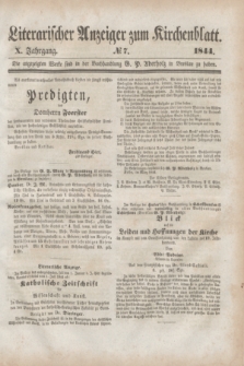 Literarischer Anzeiger zum Kirchenblatt. Jg.10, № 7 ([11 Mai] 1844)