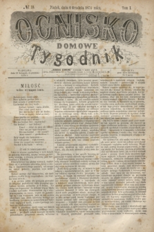 Ognisko Domowe : tygodnik. T.1, № 10 (4 grudnia 1874)