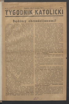 Tygodnik Katolicki. R.1, nr 2 (17 września 1944)