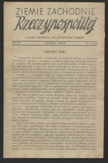 Ziemie Zachodnie Rzeczypospolitej : dodatek miesięczny Rzeczypospolitej Polskiej. R.3, nr 4 (czerwiec 1944) = nr 12