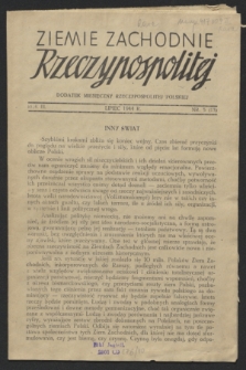 Ziemie Zachodnie Rzeczypospolitej : dodatek miesięczny Rzeczypospolitej Polskiej. R.3, nr 5 (lipiec 1944) = nr 13