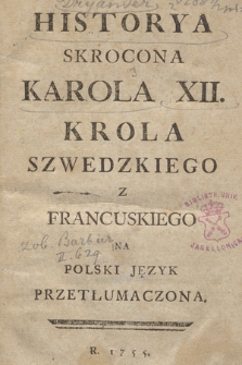 Historya Skrocona Karola XII. Krola Szwedzkiego