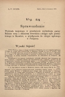 [Kadencja VIII, sesja II, al. 401] Alegata do Sprawozdań Stenograficznych z Drugiej Sesyi Ósmego Peryodu Sejmu Krajowego Królestwa Galicyi i Lodomeryi z Wielkiem Księstwem Krakowskiem z roku 1905. Alegat 401