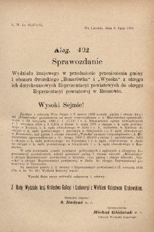 [Kadencja VIII, sesja II, al. 402] Alegata do Sprawozdań Stenograficznych z Drugiej Sesyi Ósmego Peryodu Sejmu Krajowego Królestwa Galicyi i Lodomeryi z Wielkiem Księstwem Krakowskiem z roku 1905. Alegat 402