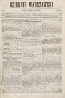 Dziennik Warszawski. [R.2], nr 8 (11 stycznia 1865)