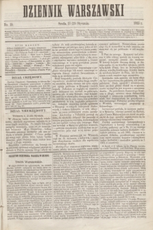 Dziennik Warszawski. [R.2], nr 19 (25 stycznia 1865)