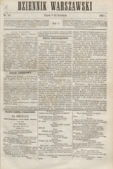 Dziennik Warszawski. R.2, nr 90 (21 kwietnia 1865)