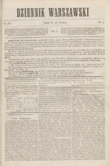 Dziennik Warszawski. R.2, nr 285 (22 grudnia 1865)