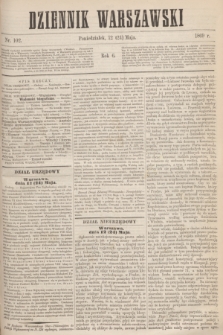 Dziennik Warszawski. R.6, nr 102 (24 maja 1869)