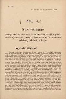 [Kadencja VIII, sesja II, al. 427] Alegata do Sprawozdań Stenograficznych z Drugiej Sesyi Ósmego Peryodu Sejmu Krajowego Królestwa Galicyi i Lodomeryi z Wielkiem Księstwem Krakowskiem z roku 1905. Alegat 427