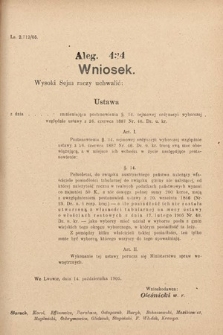 [Kadencja VIII, sesja II, al. 434] Alegata do Sprawozdań Stenograficznych z Drugiej Sesyi Ósmego Peryodu Sejmu Krajowego Królestwa Galicyi i Lodomeryi z Wielkiem Księstwem Krakowskiem z roku 1905. Alegat 434