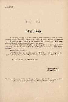 [Kadencja VIII, sesja II, al. 441] Alegata do Sprawozdań Stenograficznych z Drugiej Sesyi Ósmego Peryodu Sejmu Krajowego Królestwa Galicyi i Lodomeryi z Wielkiem Księstwem Krakowskiem z roku 1905. Alegat 441