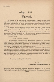 [Kadencja VIII, sesja II, al. 446] Alegata do Sprawozdań Stenograficznych z Drugiej Sesyi Ósmego Peryodu Sejmu Krajowego Królestwa Galicyi i Lodomeryi z Wielkiem Księstwem Krakowskiem z roku 1905. Alegat 446