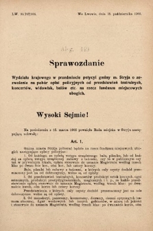 [Kadencja VIII, sesja II, al. 449] Alegata do Sprawozdań Stenograficznych z Drugiej Sesyi Ósmego Peryodu Sejmu Krajowego Królestwa Galicyi i Lodomeryi z Wielkiem Księstwem Krakowskiem z roku 1905. Alegat 449