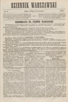 Dziennik Warszawski. R.3, nr 75 (6 kwietnia 1866)