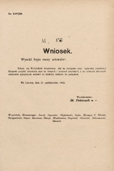 [Kadencja VIII, sesja II, al. 453] Alegata do Sprawozdań Stenograficznych z Drugiej Sesyi Ósmego Peryodu Sejmu Krajowego Królestwa Galicyi i Lodomeryi z Wielkiem Księstwem Krakowskiem z roku 1905. Alegat 453