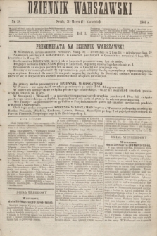 Dziennik Warszawski. R.3, nr 78 (11 kwietnia 1866)