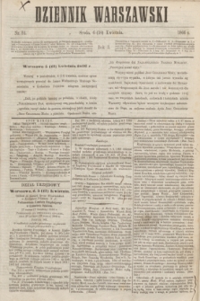 Dziennik Warszawski. R.3, nr 84 (18 kwietnia 1866)