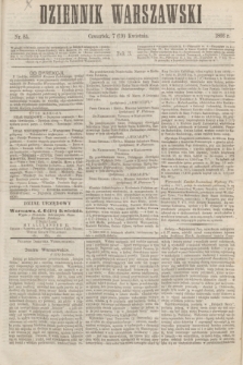 Dziennik Warszawski. R.3, nr 85 (19 kwietnia 1866)