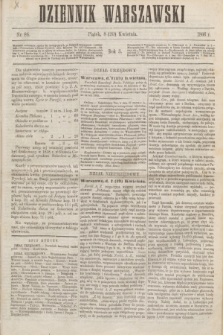 Dziennik Warszawski. R.3, nr 86 (20 kwietnia 1866)