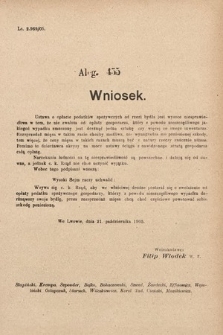 [Kadencja VIII, sesja II, al. 455] Alegata do Sprawozdań Stenograficznych z Drugiej Sesyi Ósmego Peryodu Sejmu Krajowego Królestwa Galicyi i Lodomeryi z Wielkiem Księstwem Krakowskiem z roku 1905. Alegat 455