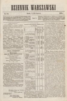 Dziennik Warszawski. R.3, nr 128 (13 czerwca 1866)