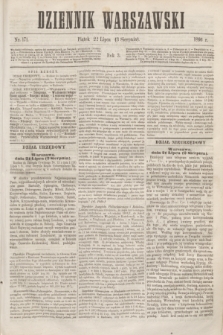 Dziennik Warszawski. R.3, nr 171 (3 sierpnia 1866)