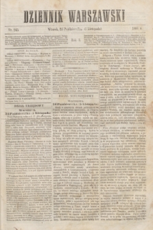 Dziennik Warszawski. R.3, nr 245 (6 listopada 1866)