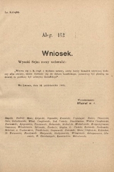 [Kadencja VIII, sesja II, al. 462] Alegata do Sprawozdań Stenograficznych z Drugiej Sesyi Ósmego Peryodu Sejmu Krajowego Królestwa Galicyi i Lodomeryi z Wielkiem Księstwem Krakowskiem z roku 1905. Alegat 462